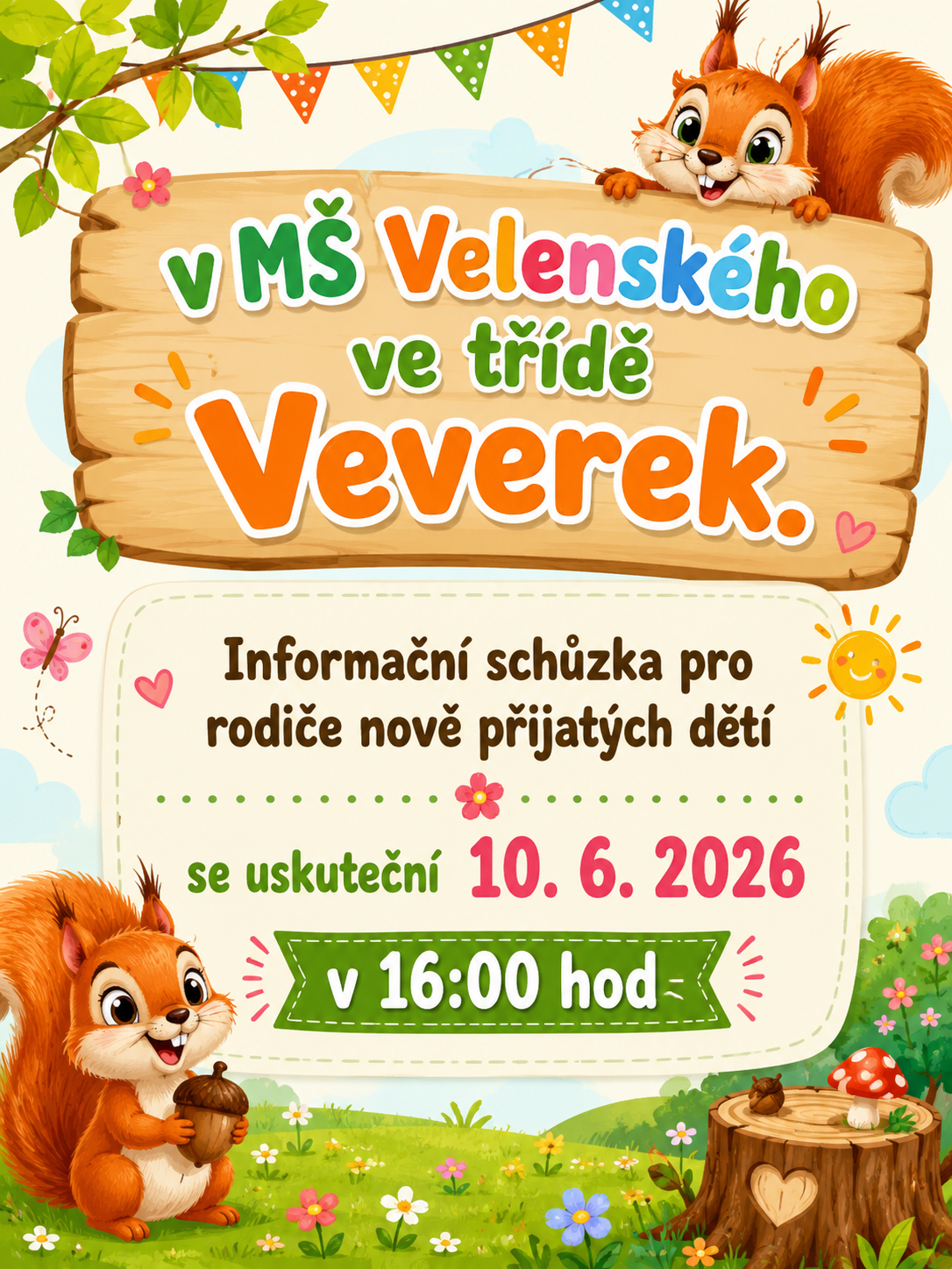 Informační schůzka pro rodiče nove přijatých dětí.